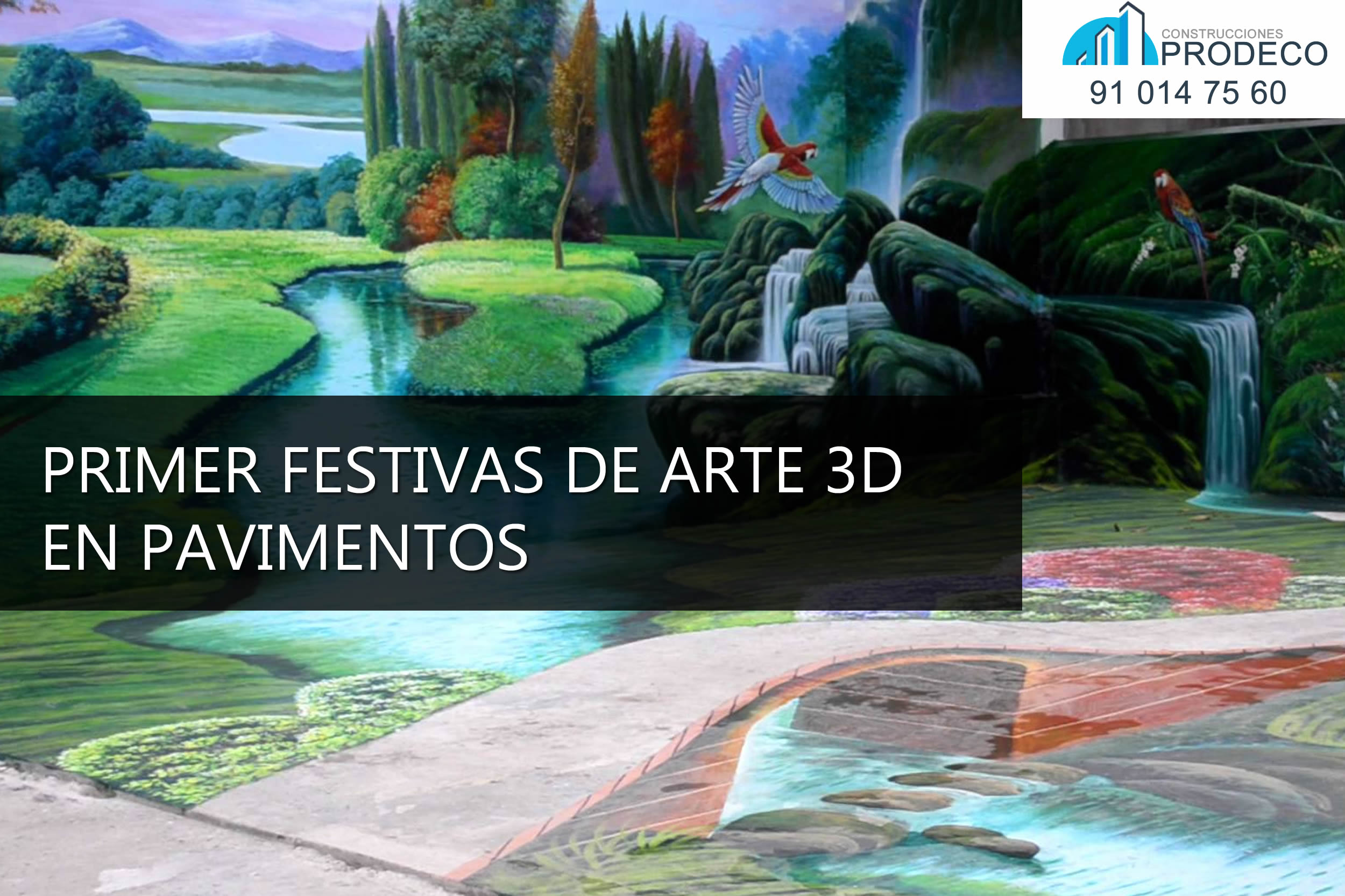 Primer Festival de Arte 3D en Pavimentos