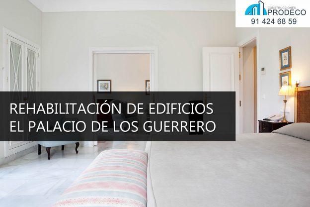 Rehabilitación de Edificios: Convierten en Hotel el Palacio de Los Guerrero